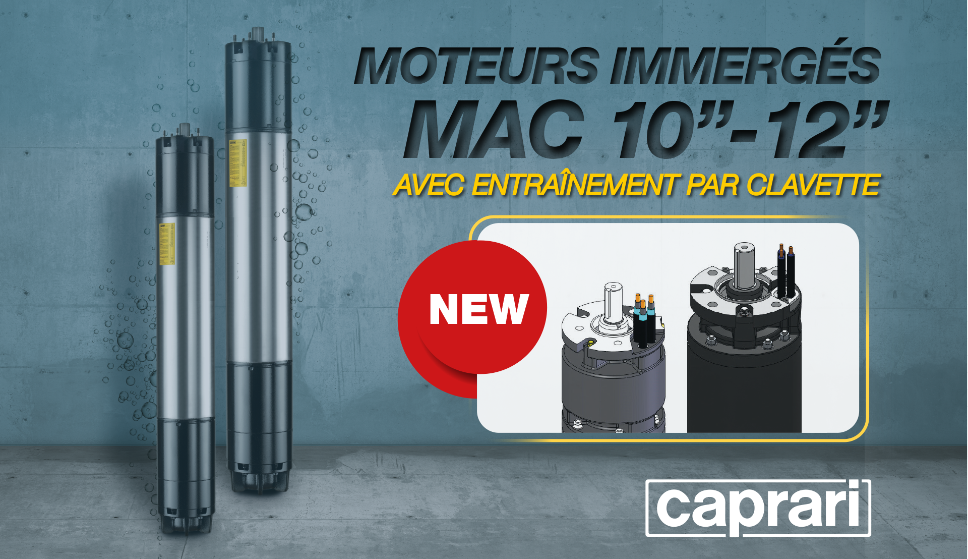 NOUVEAUX MOTEURS  IMMERGÉS MAC 10